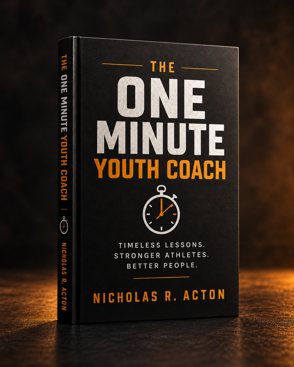The One Minute Youth Coach by Nicholas R. Acton – Forged Press